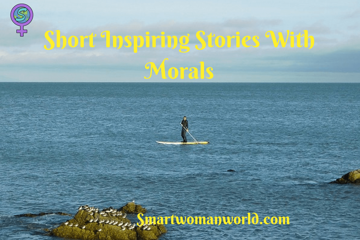 short-inspiring-stories-with-morals-4-stories-that-will-brighten-your-day